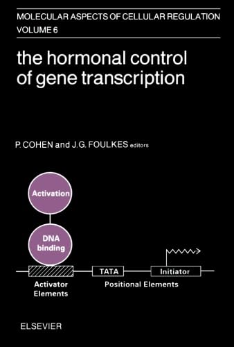 The Hormonal Control of Gene Transcription