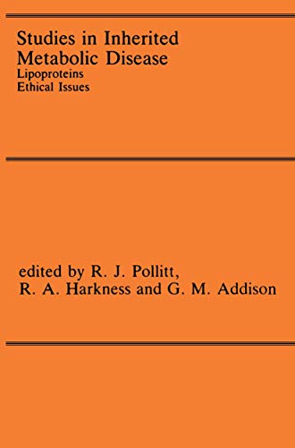 Studies in Inherited Metabolic Disease: Lipoproteins Ethical Issues