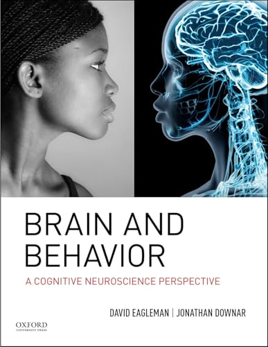 Brain and Behavior: A Cognitive Neuroscience Perspective