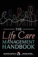 The Life Care Management Handbook