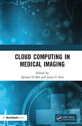 Cloud Computing in Medical Imaging: 1st Edition
