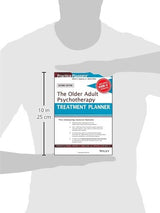 The Older Adult Psychotherapy Treatment Planner, with DSM-5 Updates, 2nd Edition (PracticePlanners)
