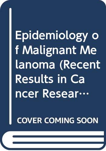 Epidemiology Malig Melanoma