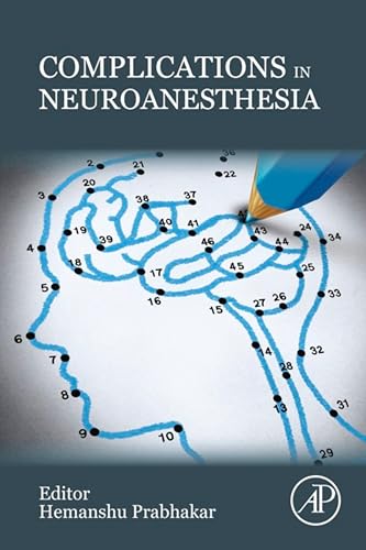 Complications in Neuroanesthesia: 1st Edition