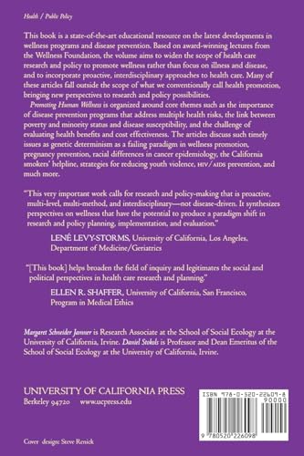 Promoting Human Wellness: New Frontiers for Research, Practice, and Policy