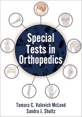 Special Tests in Orthopedics