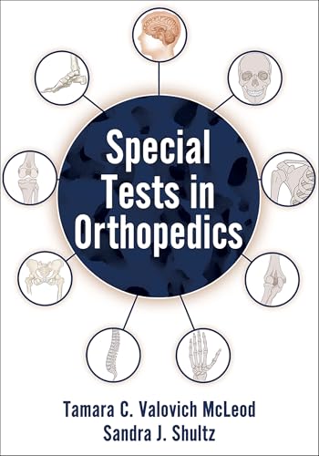 Special Tests in Orthopedics
