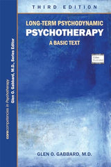 Long-term Psychodynamic Psychotherapy: A Basic Text (Core Competencies in Psychotherapy): 3 Revisedrd Edition