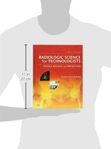 Radiologic Science for Technologists: Physics, Biology, and Protection