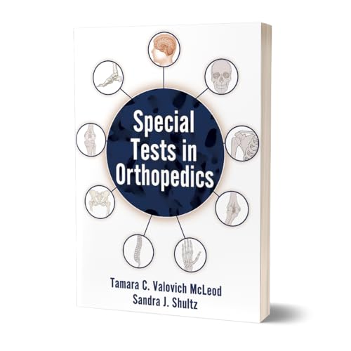 Special Tests in Orthopedics