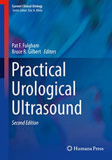 Practical Urological Ultrasound (Current Clinical Urology): 2nd Edition