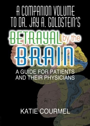 A Companion Volume to Dr. Jay A. Goldsteins's: 1st Edition