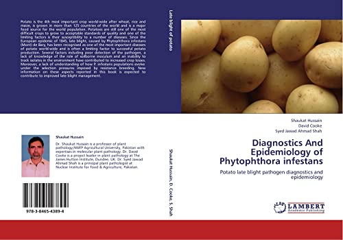 Diagnostics And Epidemiology of Phytophthora infestans: Potato late blight pathogen diagnostics and epidemiology