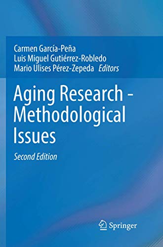 Aging Research - Methodological Issues: Second Edition 2018
