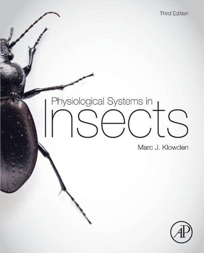 Physiological Systems in Insects: 3rd Edition