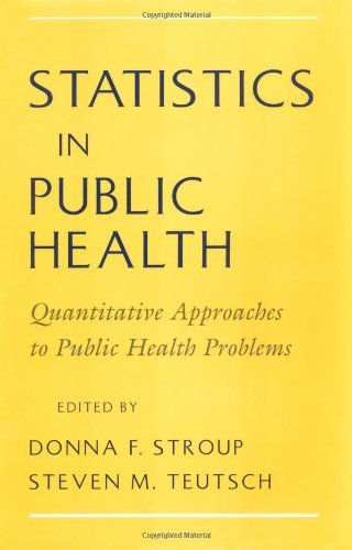 Statistics in Public Health: Quantitative Approaches to Public Health Problems