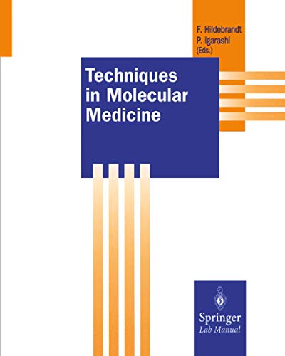 Techniques in Molecular Medicine (Springer Lab Manuals)