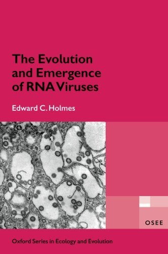 The Evolution and Emergence of RNA Viruses (Oxford Series in Ecology and Evolution): 1st Edition