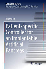 Patient-Specific Controller for an Implantable Artificial Pancreas (Springer Theses)