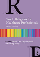 World Religions for Healthcare Professionals: 3rd Edition