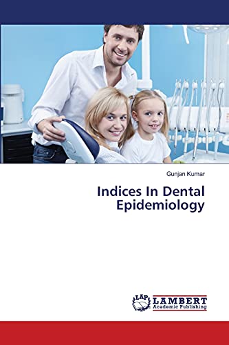 Indices In Dental Epidemiology