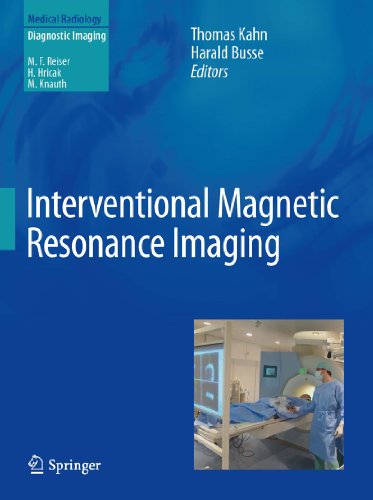 Interventional Magnetic Resonance Imaging (Medical Radiology)