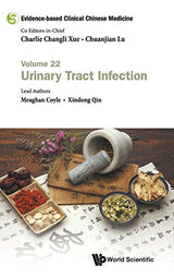 Evidence-Base Clin Chn Med (V22) (Evidence-Based Clinical Chinese Medicine): 1st Edition