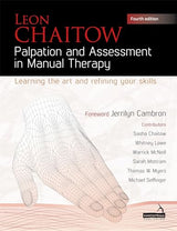 Palpation and Assessment in Manual Therapy: Learning the Art and Refining your Skills