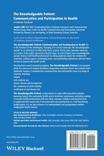 The Knowledgeable Patient: Communication and Participation in Health (CBS- Cochrane Book Series)