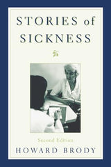 Stories of Sickness: 2nd Edition