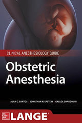 Obstetric Anesthesia: 1st Edition