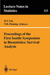Proceedings of the First Seattle Symposium in Biostatistics: Survival Analysis: Survival Analysis (Lecture Notes in Statistics, 123)