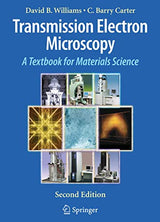 Transmission Electron Microscopy: A Textbook for Materials Science