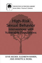 High-Risk Sexual Behavior: Interventions with Vulnerable Populations (Prevention in Practice Library): 3rd Edition, Kindle Edition
