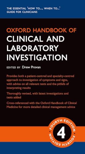 Oxford Handbook of Clinical and Laboratory Investigation (Oxford Medical Handbooks): 4th Edition