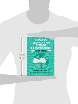 Chesneys' Equipment for Student Radiographers: 4th Edition