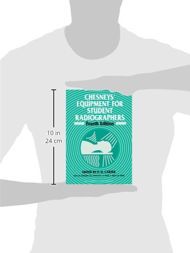Chesneys' Equipment for Student Radiographers: 4th Edition