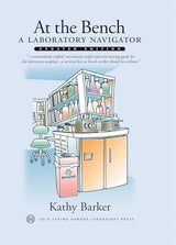 At the Bench: A Laboratory Navigator, Updated Edition