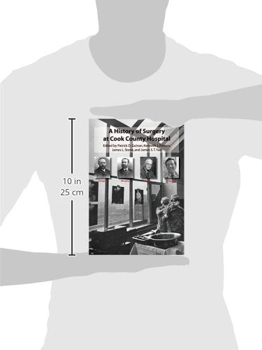 A History of Surgery at Cook County Hospital