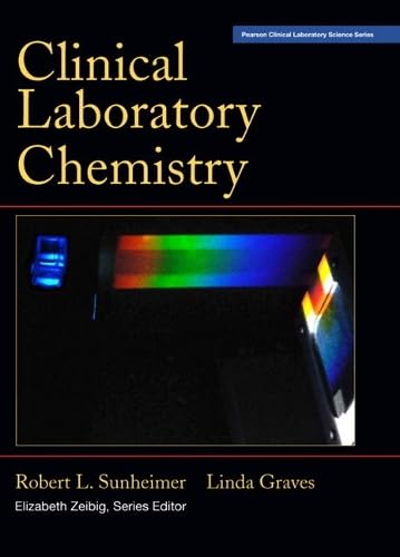 Clinical Laboratory Chemistry: 1st Edition