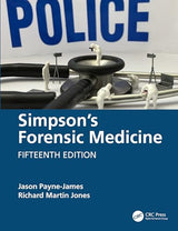 Simpson's Forensic Medicine: 15th Edition