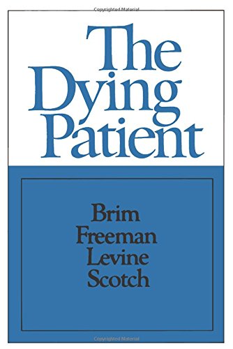 The Dying Patient: First Edition