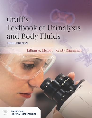 Graff's Textbook of Urinalysis and Body Fluids: 3rd Edition