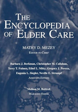Encyclopedia of Elder Care: 1st Edition