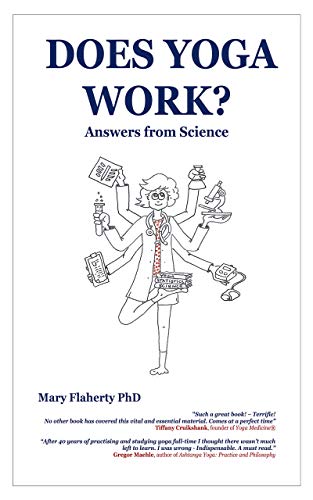Does Yoga Work? Answers from Science