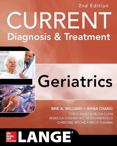 Current Diagnosis and Treatment: Geriatrics 2E