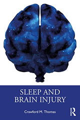 Sleep and Brain Injury: 1st Edition