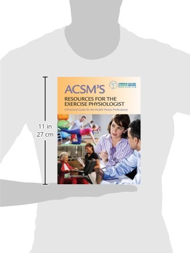 ACSM's Resources for the Exercise Physiologist: 1st Edition