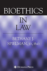 Bioethics in Law