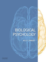 Biological Psychology: 1st Edition